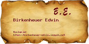 Birkenheuer Edvin névjegykártya